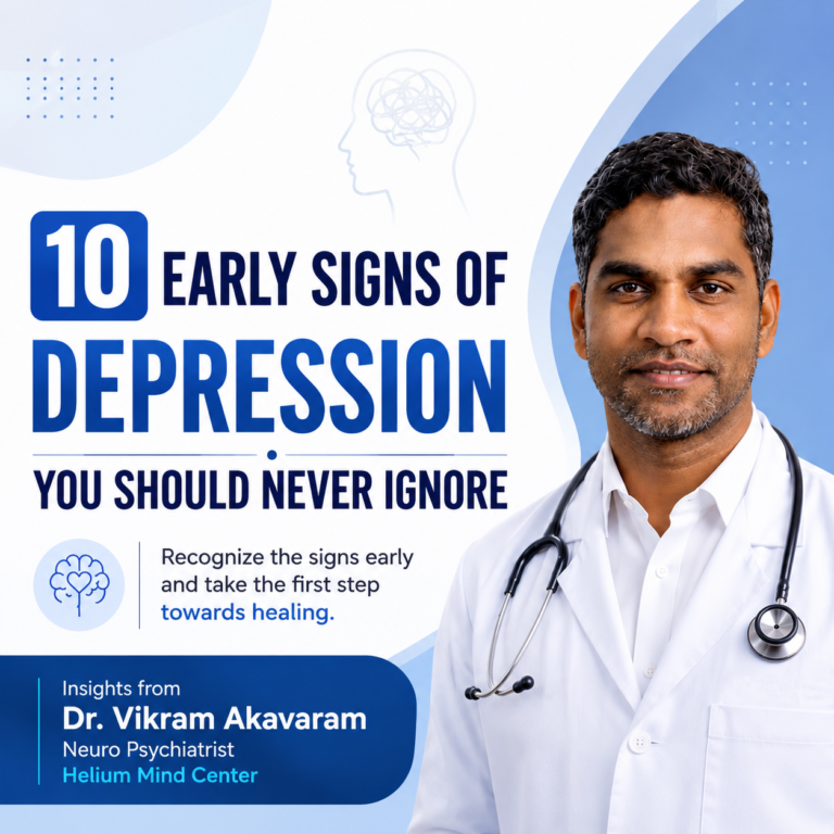 10 Early Signs of Depression - Dr. Vikram Akavaram